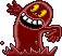 Nururibou - rises from pools of blood in hell. Throws blood globs.